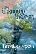 Cover: The Unknown Woman of the Seine A Novel - Delphinium Books