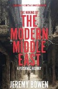 Cover: The Making of the Modern Middle East - Picador