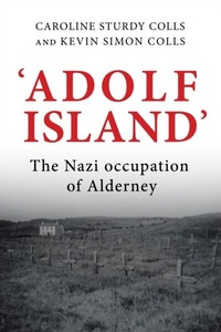 Abbildung von: 'Adolf Island' - Manchester University Press