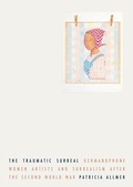 Cover: The Traumatic Surreal - Manchester University Press