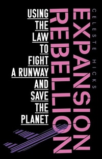 Abbildung von: Expansion Rebellion - Manchester University Press