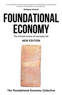 Abbildung von: Foundational Economy - Manchester University Press
