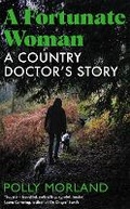 Cover: A Fortunate Woman - Picador
