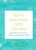 Cover: How to Keep House While Drowning - Cornerstone Press