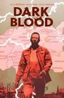 Cover: Dark Blood SC - Boom! Studios
