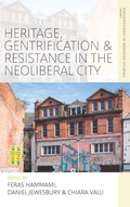 Cover: Heritage, Gentrification and Resistance in the Neoliberal City - Berghahn Books