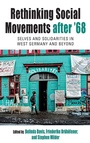 Cover: Rethinking Social Movements after '68 - Berghahn Books