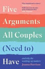 Cover: Five Arguments All Couples (Need To) Have - Souvenir Press Ltd