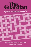Cover: The Guardian Quick Crosswords 3 - Welbeck