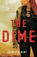 Cover: The Dime - Head of Zeus --  an AdAstra Book