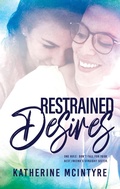 Cover: Restrained Desires (Rehoboth Pact, #3) - Hot Tree Publishing