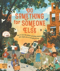 Enlarge image Cover: Do Something for Someone Else - Magic Cat Publishing