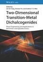 Cover: Two-Dimensional Transition-Metal Dichalcogenides - Wiley-VCH