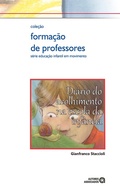 Cover: Di&aacute;rio do acolhimento na escola da inf&acirc;ncia - Autores Associados