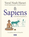 Cover: Sapiens. Una historia grafica. Vol. 2: Los pilares de la civilizacion / Sapiens: A Graphic History, Volume 2: The Pillars of Civilization - Debate