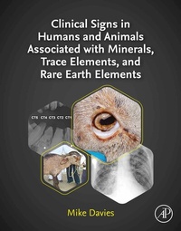 Abbildung von: Clinical Signs in Humans and Animals Associated with Minerals, Trace Elements and Rare Earth Elements - Academic Press