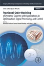 Cover: Fractional-Order Modeling of Dynamic Systems with Applications in Optimization, Signal Processing, and Control - Academic Press