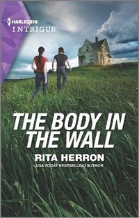 Abbildung von: The Body in the Wall - HARLEQUIN INTRIGUE