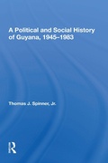 Cover: A Political And Social History Of Guyana, 1945-1983 - Routledge