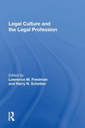 Abbildung von: Legal Culture And The Legal Profession - Routledge