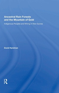 Abbildung von: Ancestral Rainforests And The Mountain Of Gold - Routledge