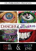 Cover: Danger and Maddness - Daniel Gerber
