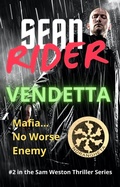 Cover: Vendetta (Sam Weston Thriller Series) - Sean Rider
