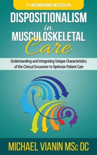 Abbildung von: Dispositionalism in Musculoskeletal Care - Evolve Global Publishing
