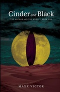 Cover: Cinder and Black - Maxx Victor Books