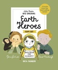 Cover: Little People, BIG DREAMS: Earth Heroes - Frances Lincoln Children's Books