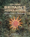 Cover: Exploring Britain's Hidden World - Princeton University Press