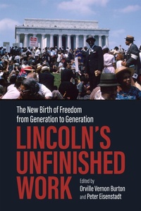 Enlarge image Cover: Lincoln's Unfinished Work - Louisiana State University Press