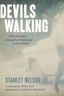 Cover: Devils Walking - Louisiana State University Press