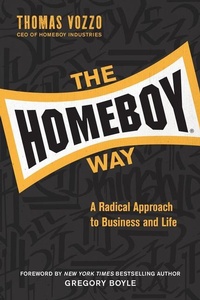 Abbildung von: The Homeboy Way - Loyola Press