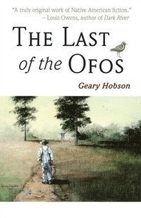 Abbildung von: Last of the Ofos - University of Arizona Press
