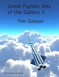 Cover: Great Fighter Jets of the Galaxy 1 - King Tiger Books