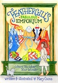Cover: Feathergill's Fabulous Emporium - North Pine Publications