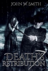Enlarge image Cover: Death's Retribution - Well Read Press