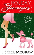 Cover: Holiday Shenanigans - Pmg Publishing