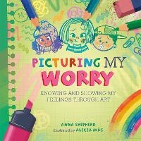 Enlarge image Cover: All the Colours of Me: Picturing My Worry - Franklin Watts Ltd