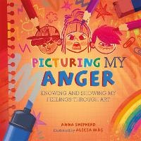 Enlarge image Cover: All the Colours of Me: Picturing My Anger - Franklin Watts Ltd