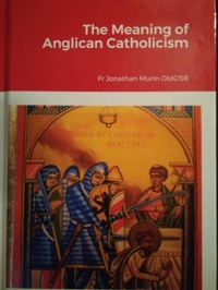 Abbildung von: The Meaning of Anglican Catholicism - Lulu.com