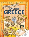 Cover: Uncover History: Ancient Greece - Wayland