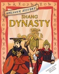 Cover: Uncover History: Shang Dynasty - Wayland