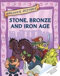 Cover: Uncover History: Stone, Bronze and Iron Age - Wayland