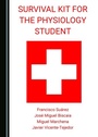 Cover: Survival Kit for the Physiology Student - Cambridge Scholars Publishing