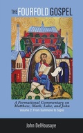 Cover: The Fourfold Gospel, Volume 2 - Wipf & Stock Publishers