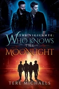 Cover: Who Knows the Moonlight - Dreamspinner Press