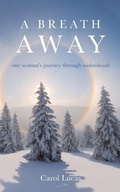 Cover: A Breath Away - Palmetto Publishing