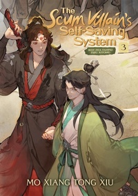 Abbildung von: The Scum Villain's Self-Saving System: Ren Zha Fanpai Zijiu Xitong (Novel) Vol. 3 - Seven Seas Entertainment, LLC